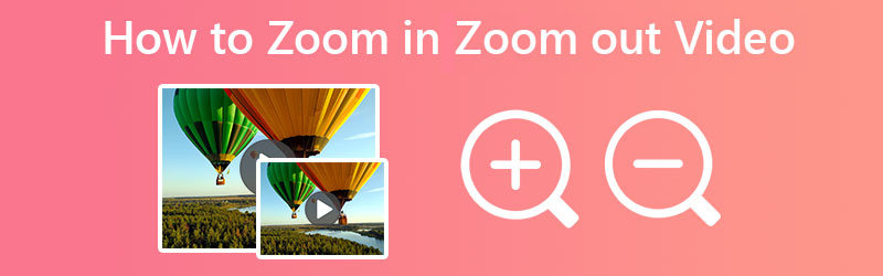Wie man in Videos hinein- und herauszoomt