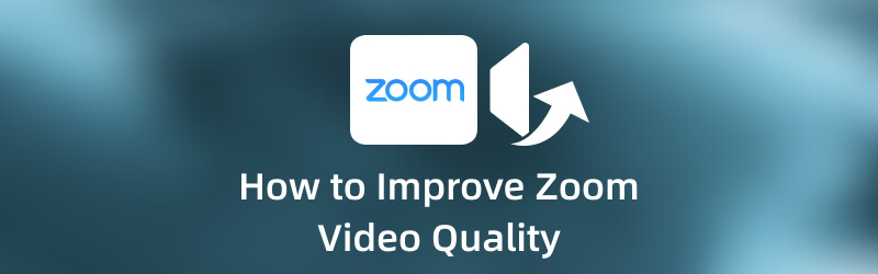 Zoom‑Videoqualität verbessern