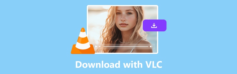 Mit VLC herunterladen