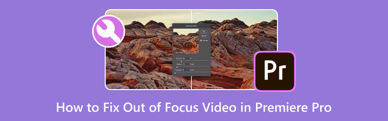 Wie man unscharfes/fehlfokussiertes Video in Premiere Pro repariert