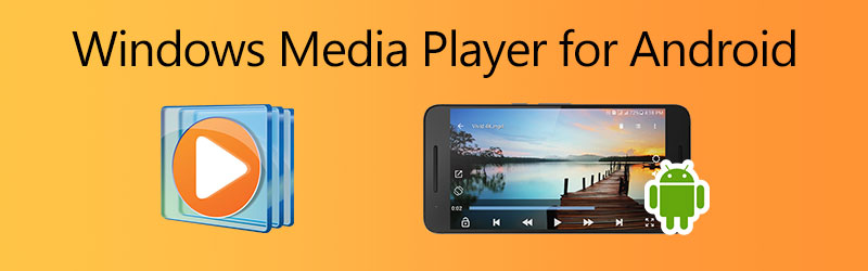 Windows Media Player für Android 